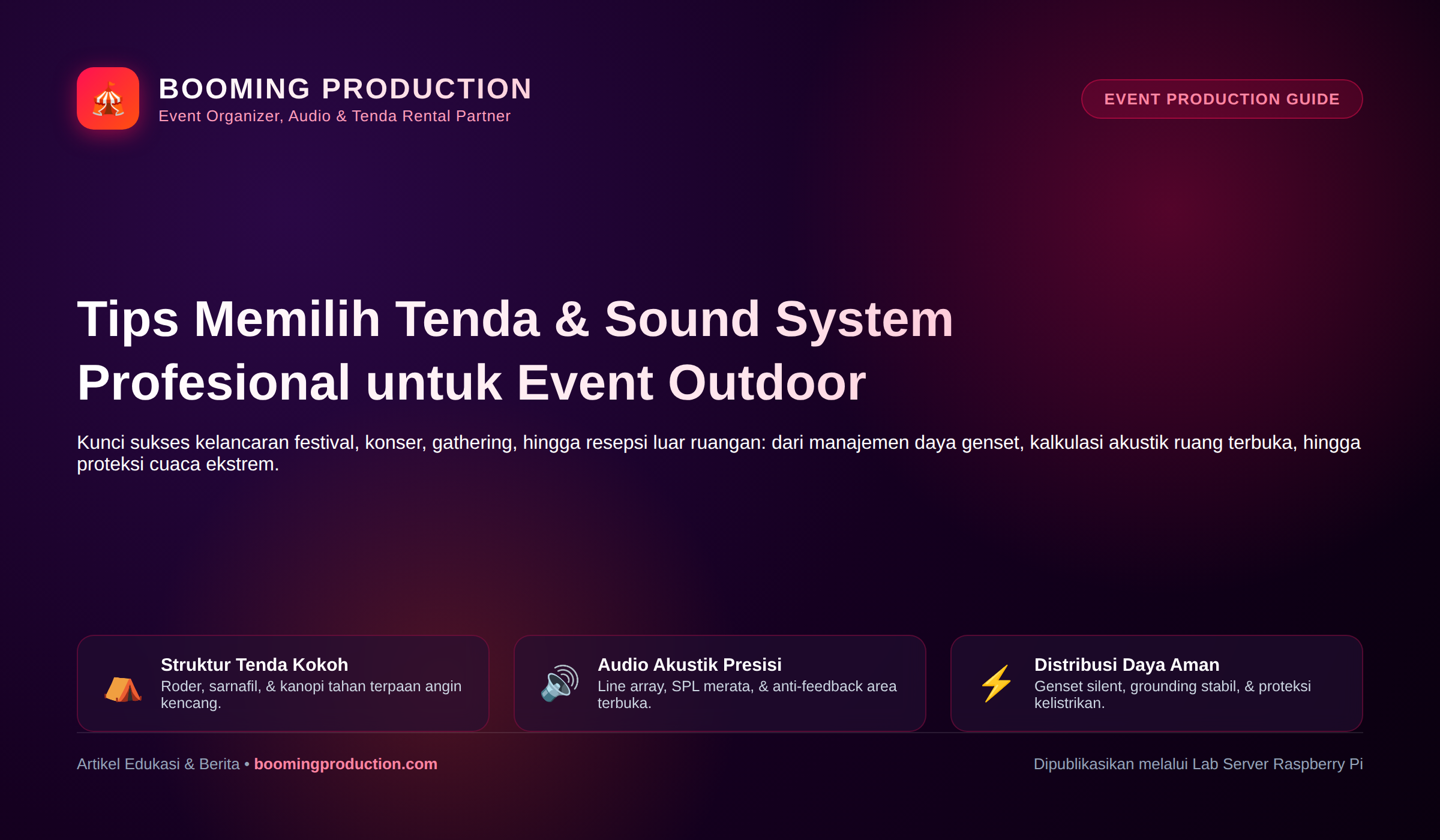 Panduan Memilih Tenda dan Sound System Outdoor - Booming Production